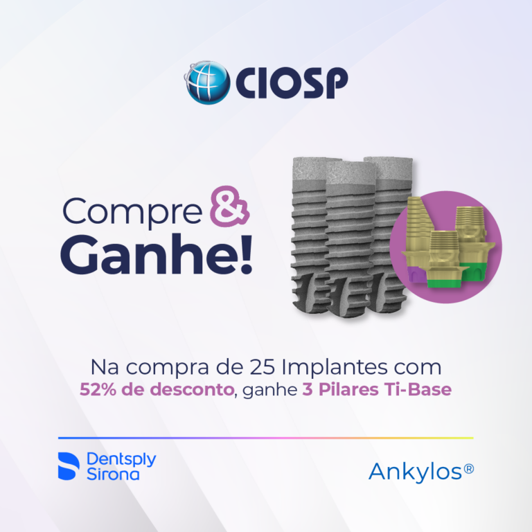 Post promocional "Compre e Ganhe CIOSP" Dentsply Sirona, com design chamativo e foco na oferta especial para os participantes do CIOSP.